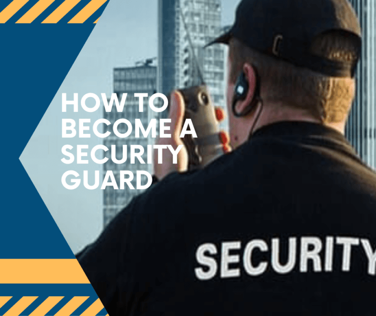 How to become a Security Guard